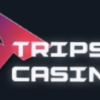 Trips Casino
